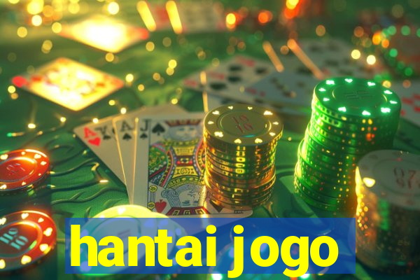 hantai jogo